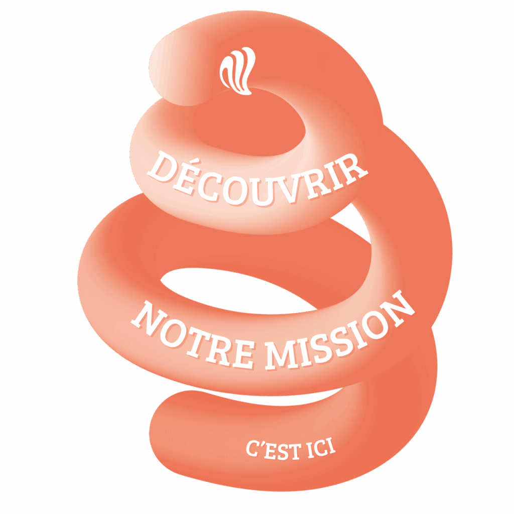 Découvrir notre mission